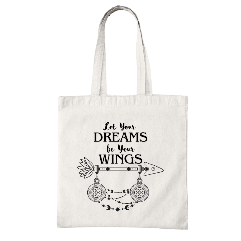 Let Your Dreams Be Your Wings Tote Bag