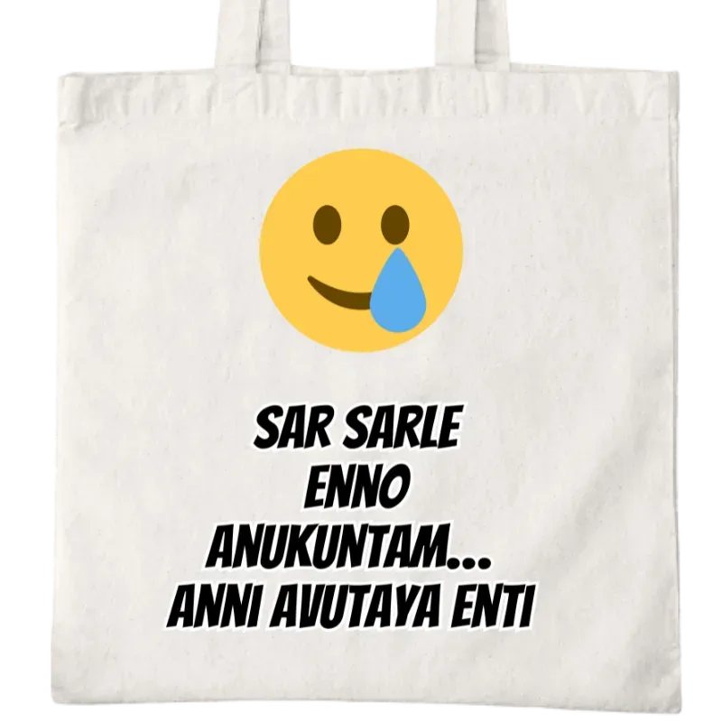 Sar Sarle Enno Anukuntam Anni Avutaya Enti Tote Bag