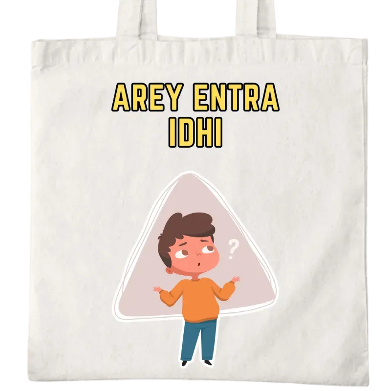 Arey Enti Ra Idhi Tote Bag