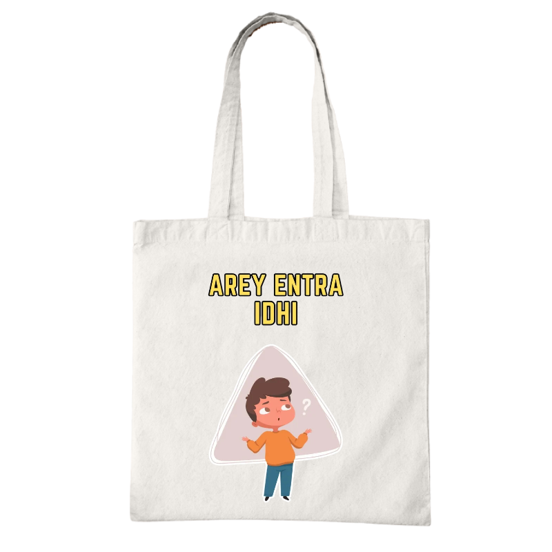 Arey Enti Ra Idhi Tote Bag